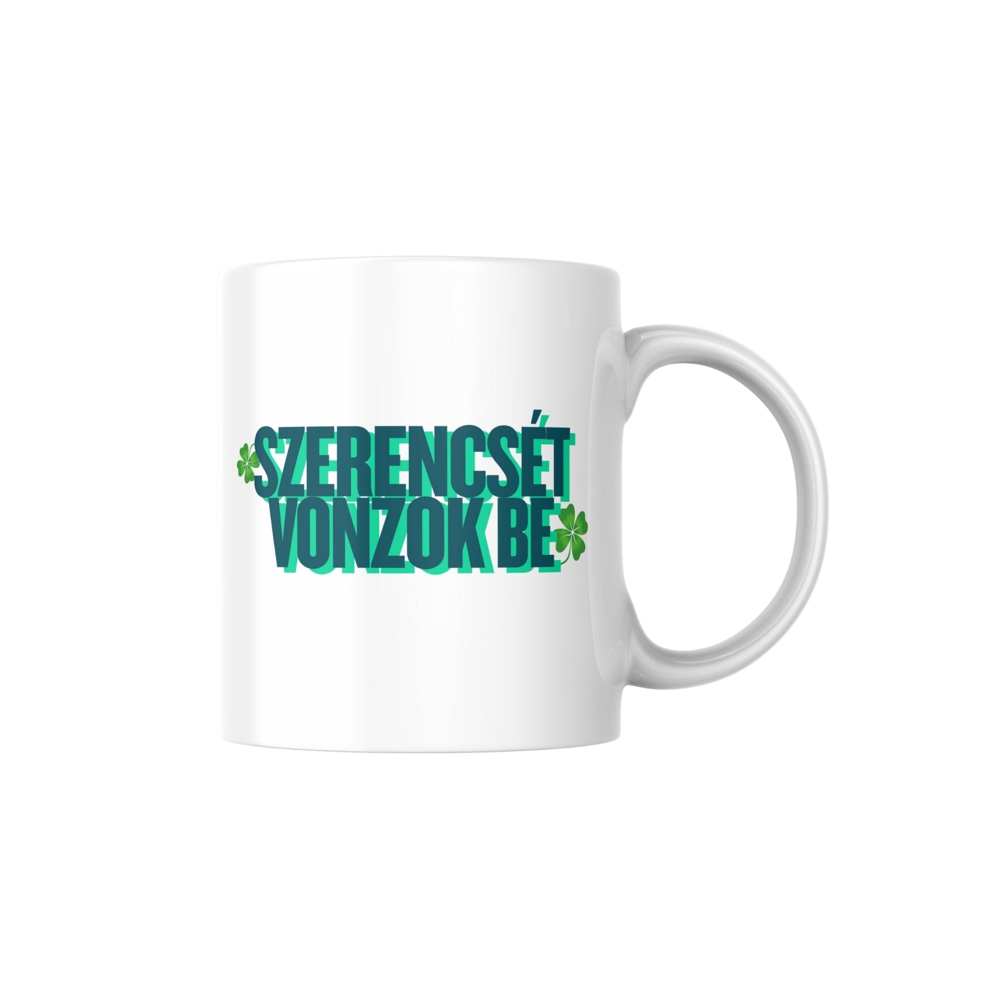 Mindig szerencsés vagyok, szerencsét vonzok be bögre