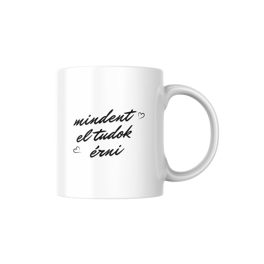 Én alakítom a sorsom, Mindent el tudok érni bögre