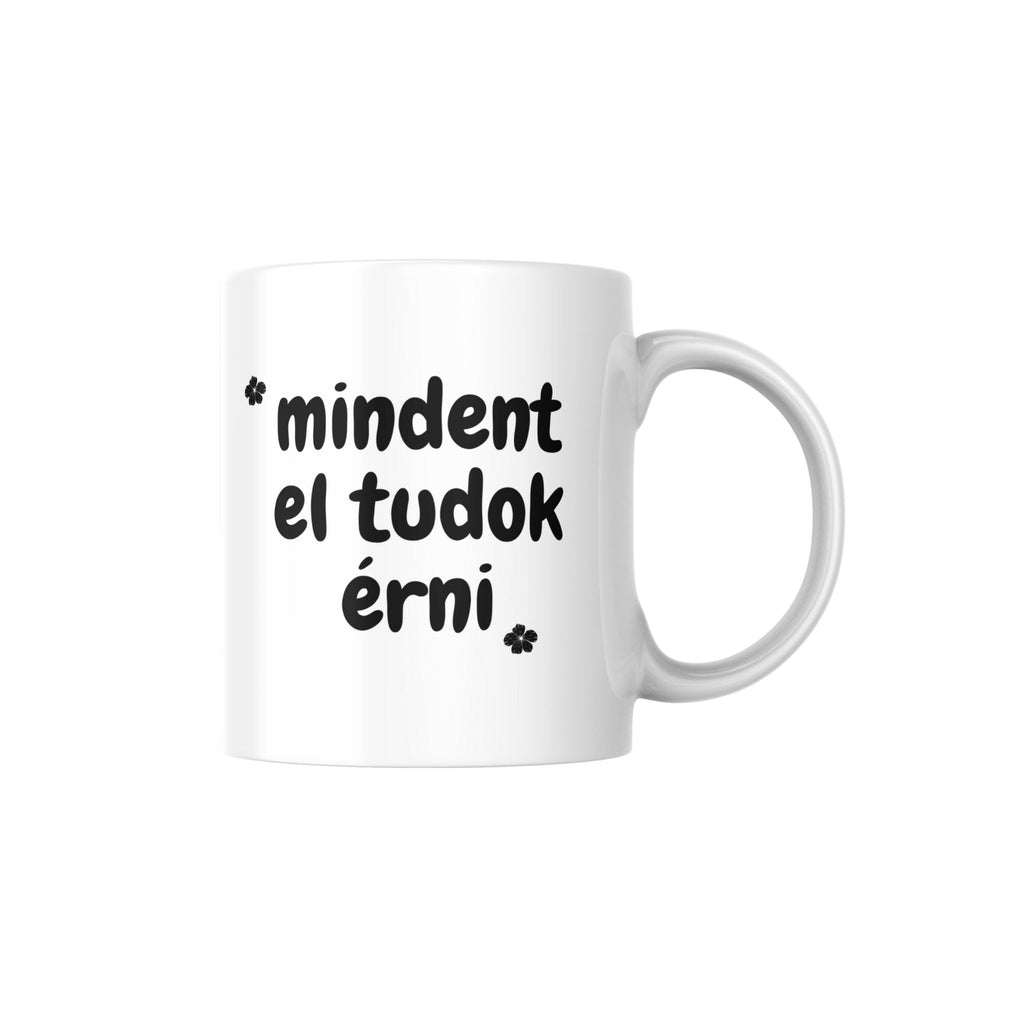 A világ engem támogat! Mindent el tudok érni! bögre
