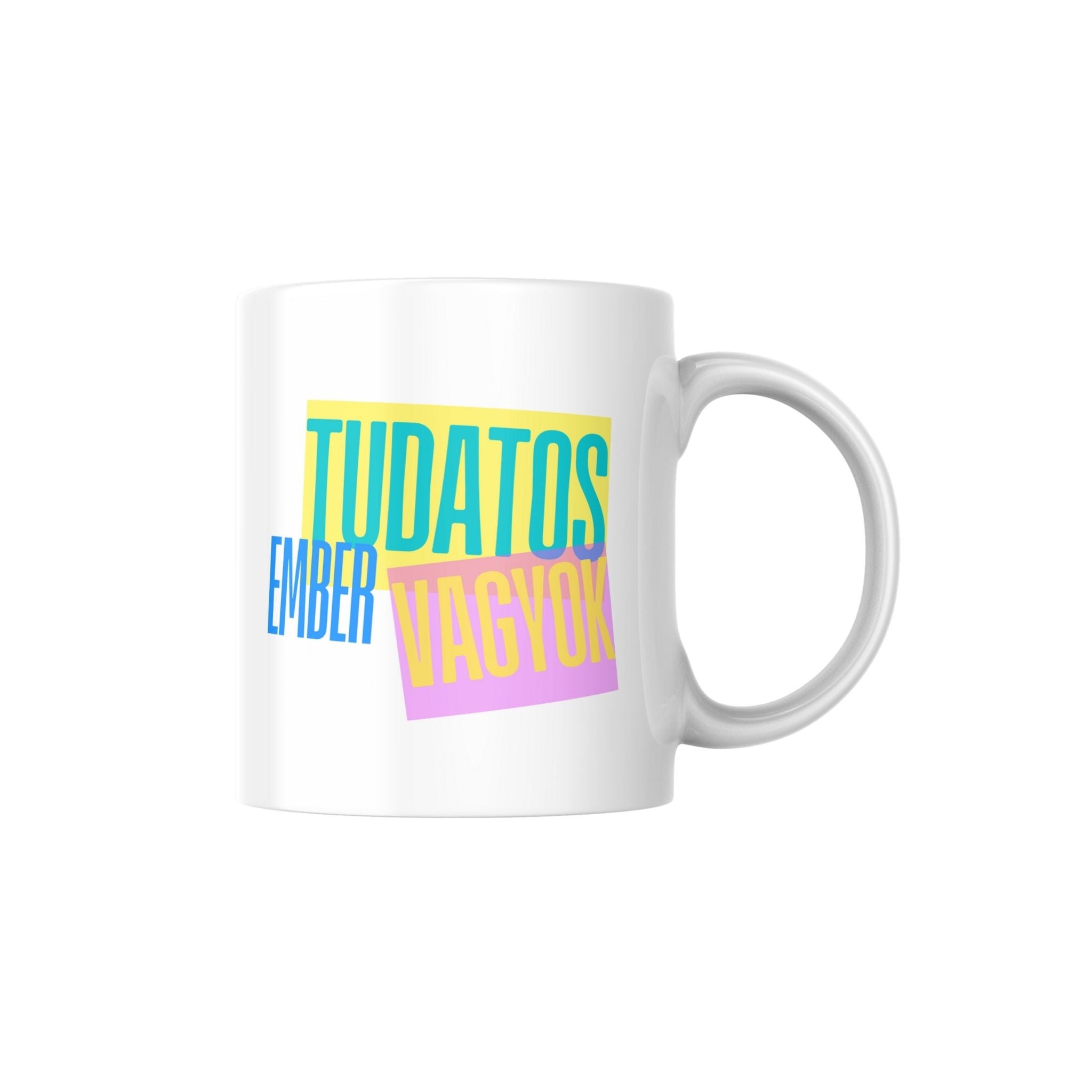 Sikeres ember vagyok! Tudatos ember vagyok! Bögre