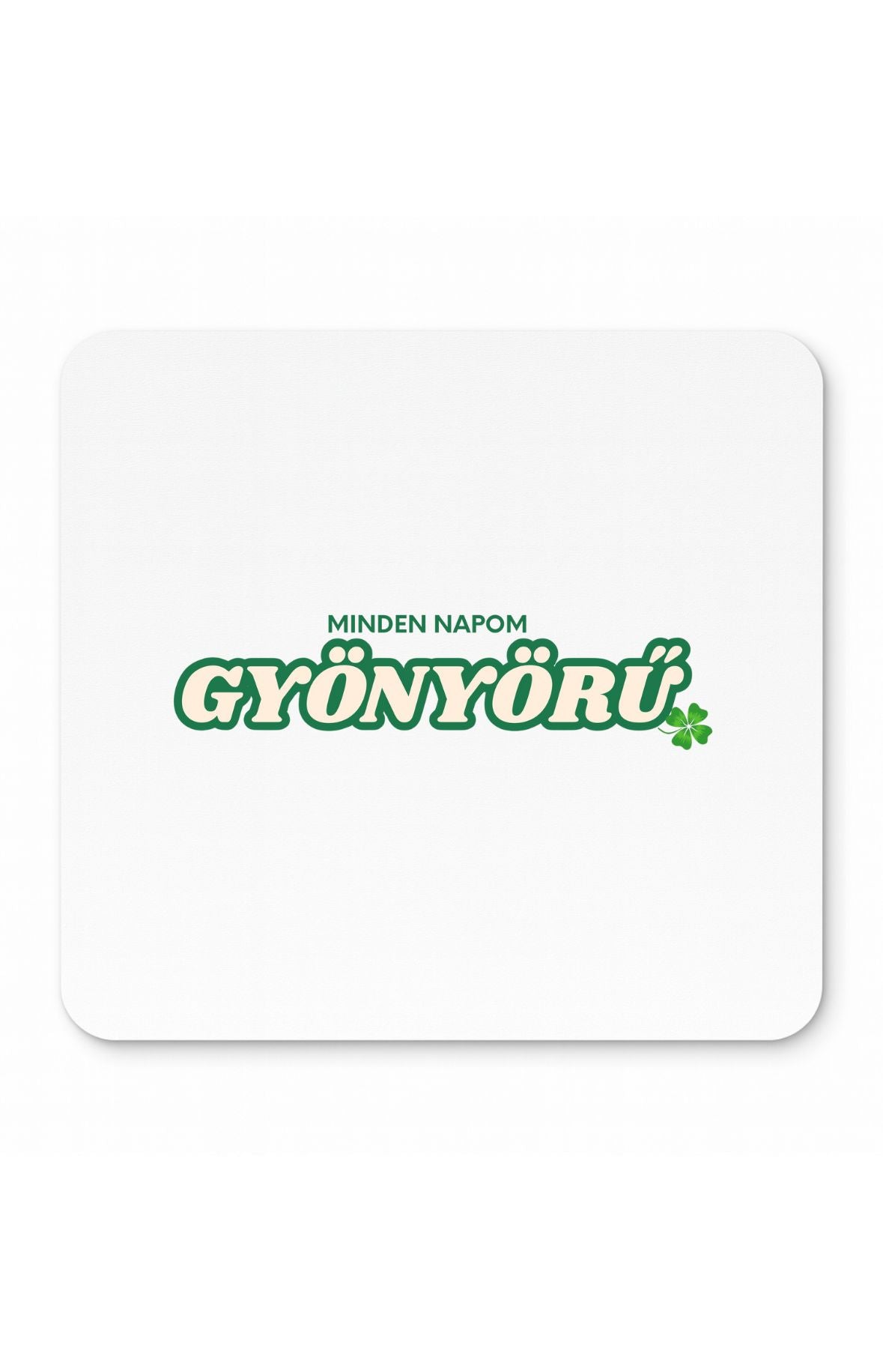 Minden napom gyönyörű egérpad