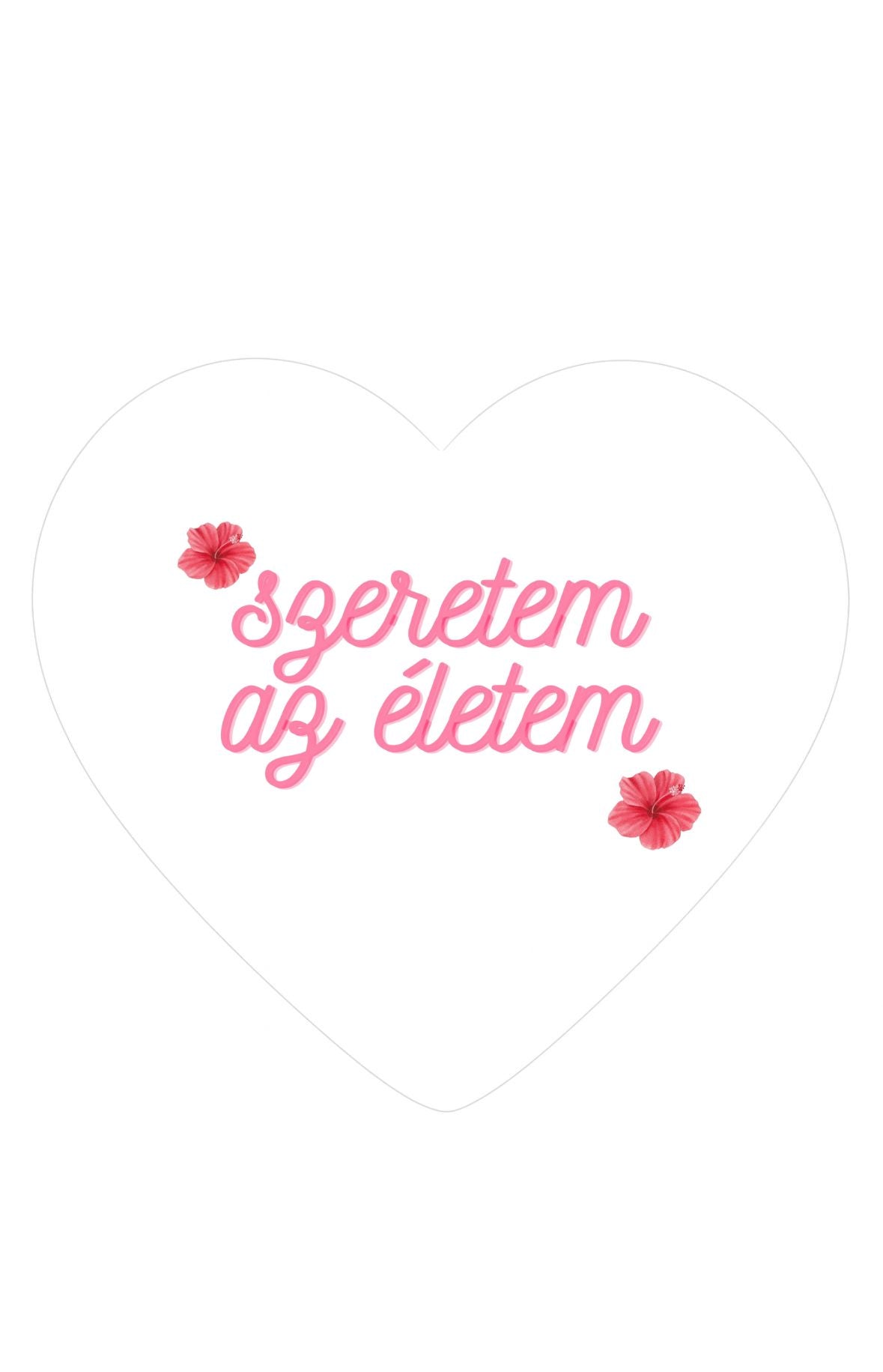 Szeretem az életem szívalakú hűtőmágnes